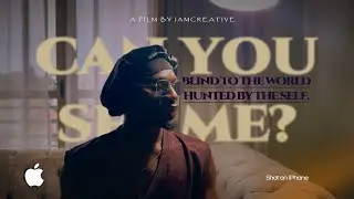 Shot on iPhone - ''CAN YOU SEE ME'' A Short Film 2025