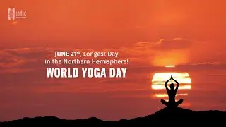World Yoga Day 21st June | Indic Inspirations