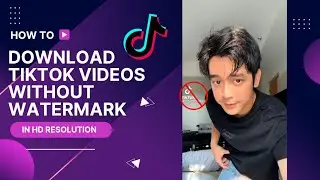 HOW TO DOWNLOAD TIKTOK VIDEOS HD WITHOUT WATERMARK (ENGLISH TUTORIAL)