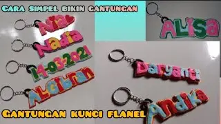 cara membuat gantungan nama dari kain flanel || cara simpel bikin gantungan nama #gantungannama