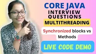 Core JAVA : Synchronized blocks vs methods | How to prevent Race Conditions | Bank Account Code Demo