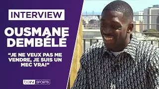 INTERVIEW - Ousmane Dembélé : "Je suis un mec bien, je ne veux pas me vendre"