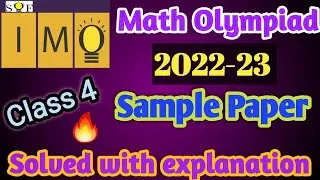IMO Class 4 | Math Olympiad Sample Papers 2022-23 |  IMO 2022 | SOF IMO sample papers | Grade 4 IMO