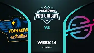 PALADINS Pro Circuit: Yoinkers vs Selestial (Phase 2 Week 14)