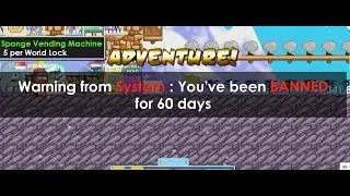 Growtopia - You've been banned for 60 Days Glitch! (Prank)