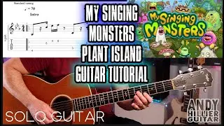 My Singing Monsters Plant Island Guitar Tutorial (Guitar Tab)