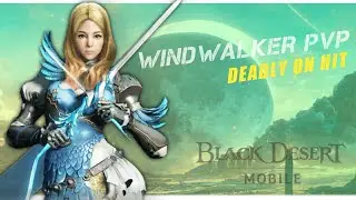 How to Play Windwalker in Black Desert Mobile: A Beginner's Guide
