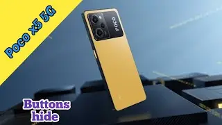 How To Hide Button in Poco X5 5G, How To Hide Back Button In Poco X5 5G, Navigation Button Setting