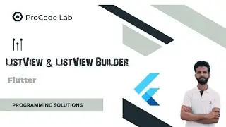 Lecture # 14 : Flutter ListView: ListView, ListView.builder & ListView.separated Explained!
