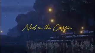 Rosie Darling & Boy In Space - Nail in the Coffin (slowed)