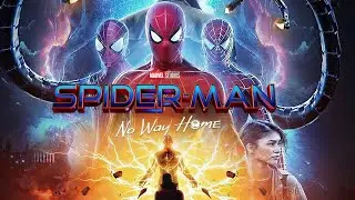 Spider Man No Way Home Music Video - 