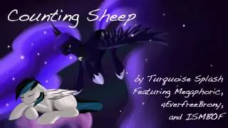 Counting Sheep (Ft. Megaphoric, ISMBOF, and 4EverfreeBrony)
