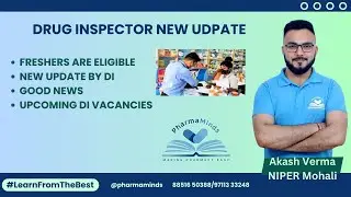 DRUG INSPECTOR NEW RULE | FRESHERS ALLOWED FOR DI | UPCOMING DRUG INSPECTOR VACANCIES | PHARMAMINDS