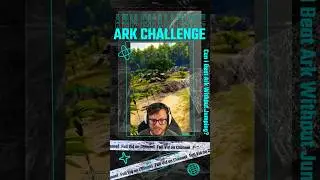 Can I beat ARK Without Jumping?