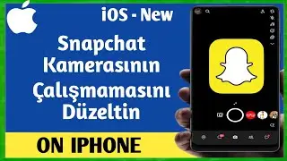 Snapchat Kamerası iPhone'da Çalışmıyor Nasıl Düzeltilir | Snapchat Kamerası Çözüldü Sorunu