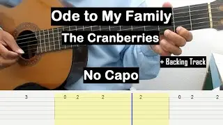 Ode to My Family (The Cranberries) Guitar Tutorial TAB No Capo (+ Backing Track) Guitar Lesson
