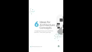 6 Ideas for Architecture Concepts