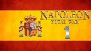 Napoleon: Total War - Mod NTF - Hiszpania #1 (Gameplay PL, Zagrajmy)