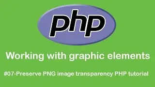 Preserve PNG image transparency PHP tutorial -
