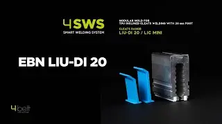 EBN LIU DI 20 // 4-SWS (Smart Welding System by 4-belt)
