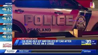 Pearland pursuit turns fatal when teen is hit, killed while evading police | CW39 Houston