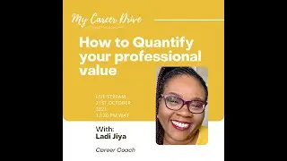 How to quantify your professional value