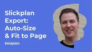 Slickplan Export Updates: Auto-Size & Fit to Page