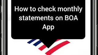 How to access monthly statements on Bank of America