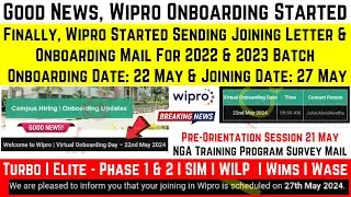 Wipro Onboarding Date: 22 May & Joining Date: 27 May For Elite P-1 & P-2 | Turbo | Wilp | SIM | WASE