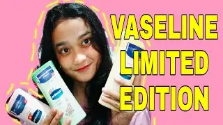 BODY LOTION VASELINE LIMITED EDITION review