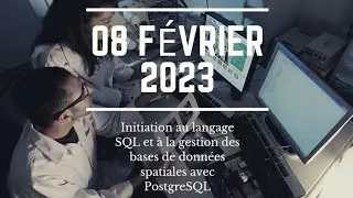 Initiation au SQL et à la gestion des bases de données geospatiales avec Postgre SQL - Annonce