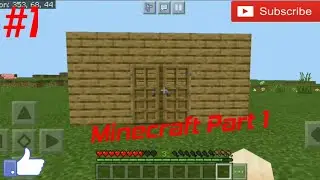 Minecraft Part 1 ||Survival series