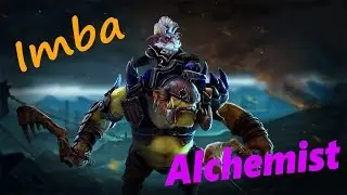 DOTA IMBA!!(Алхимик)