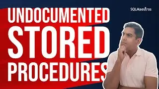 Undocumented Stored Procedures