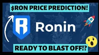 Why RONIN is ready to explode!  Best altcoin for bullrun!? $__ Price prediction!