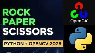 Complete Rock Paper Scissors Python Game Using OpenCV 2024 || #freetech #pythonprogramming