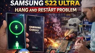 Samsung s22 ultra |  hang and restart problem 