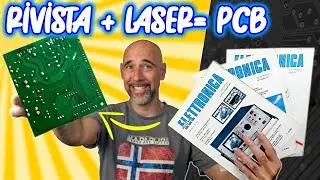 COME CREARE CIRCUITI STAMPATI PCB con laser da una famosa rivista.