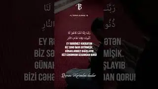 Biz həqiqətən Sənə iman gətirmişik | Ali-İmran surəsi 16