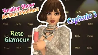Reto Glamour| Reality Show Avakin Modelos Capitulo 3