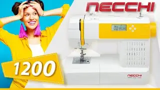 Компьютерная швейная машина NECCHI 1200 | Заправка, основные операции, характеристики, комплектация