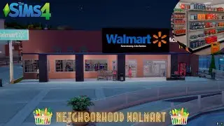 ✨SIMS 4 BUILD✨ | NEIGHBORHOOD WALMART | SIMS 4 