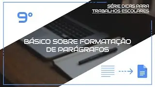 Básico sobre formatação de parágrafos