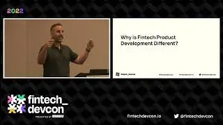 fintech_devcon 2022 | Move fast & don’t break things: building fintech with Jonathan Cordeau