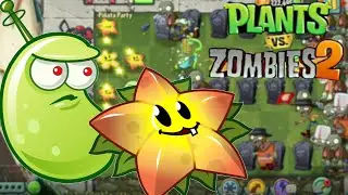 ЗВЁЗДОФРУКТ и ЛАЗЕРНЫЁ БОБ веселятся!!!  PvZ 2  Растения против Зомби 2