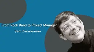 From Rock Band to Project Manager