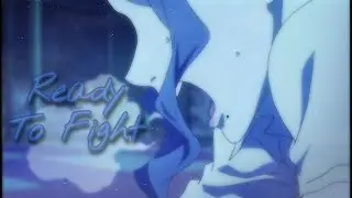 AMV - Ready To Fight - C.C.AMV (description)