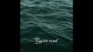 FacuFX - Quiet Road