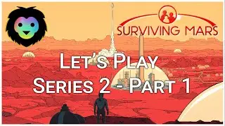 🔴Surviving Mars: Green Planet - A Fresh Start - Pt. 1 | Let's Play Livestream🔴