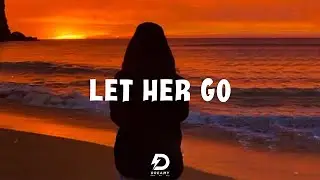 Let Her Go 😥 Tiktok hits mashup 2022 ~ Depressing Songs Playlist 2022 That Will Make You Cry 💔